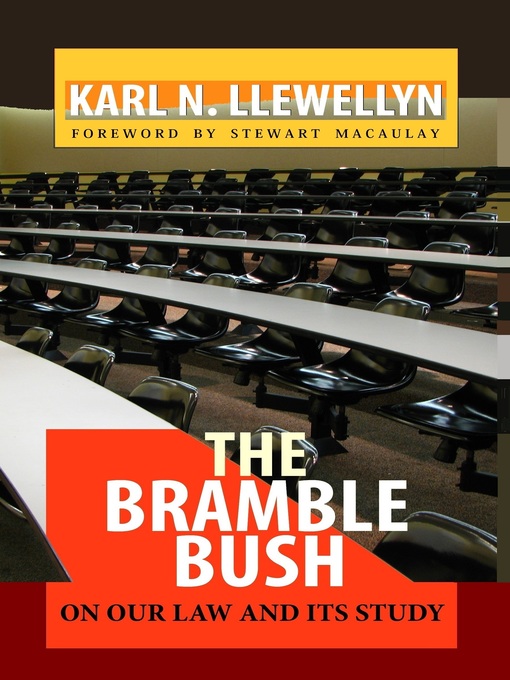Title details for The Bramble Bush by Karl N. Llewellyn - Available